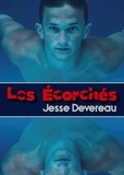 Jesse Devereau - Les Écorchés.