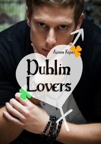 Aurore Kopec - Dublin Lovers.