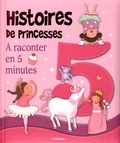  L'imprévu - Histoires de princesses à raconter en 5 minutes.