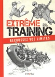 Chris McNab - Extrême training - Repoussez vos limites.