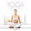  InTexte et  Igloo Books - Yoga - Tonifier, assouplir, détendre.