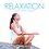 Natalie Baker - Relaxation - Ralentir - Méditer - S'apaiser.