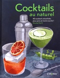Nicole Herft - Cocktails au naturel - 40 cocktails alcoolisés, plus sains et moins sucrés !.