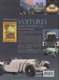Grand atlas des voitures anciennes. Histoire, modèles, performances