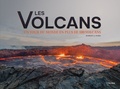 Robert Ford - Les volcans - Un tour du monde en plus de 100 volcans.