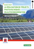 Jean-Yves Quinette - Guide pour la réalisation de projets photovoltaïques en autoconsommation.