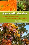 Raphaël Titina - Ayurvedic Garden - Assurer son bien-être grâce aux plantes et aux épices.