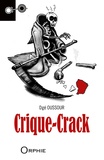 Dgé Oussour - Crique-Crack - Un récit de Sat Tenango.