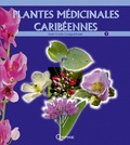 Jean-Louis Longuefosse - Plantes médicinales caribéennes - Tome 3.