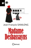 Jean-François Samlong - Madame Desbassayns.