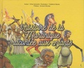 Erika Sylvestre et Frédérick Barois - L'histoire de la Martinique racontée aux enfants.