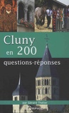 Gerard Thelie - Cluny en 200 questions-réponses.
