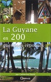 Catherine David - La Guyane en 200 questions-réponses.