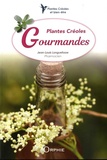 Jean-Louis Longuefosse - Plantes créoles gourmandes.