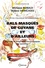 Monique Blérald et Mylène Danglades - Bals masqués de Guyane et d'ailleurs - Identités et imaginaires carnavalesques en question.