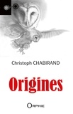 Christoph Chabirand - Origines.