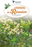 Jean-Louis Longuefosse - L'essentiel des plantes médicinales de la Réunion.