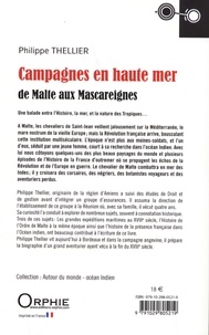 Campagnes en haute mer : de Malte aux Mascareignes