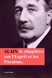  Alain - Quatre-vingt-un chapitres sur l'Esprit et les passions.