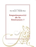 Eric Benoit et Hafedh Sfaxi - Impuissance(s) de la littérature ?.