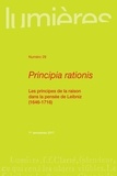 Arnaud Lalanne - Lumières N° 29, 1er semestre  : Principia rationis - Les principes de la raison dans la pensée de Leibniz.