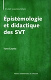 Yann Lhoste - Epistémologie et didactique des SVT - Langage, apprentissage, enseignement des sciences de la vie et de la Terre.