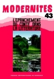 Christiane Connan-Pintado et Pascale Auraix-Jonchière - L'épanchement du conte dans la littérature.