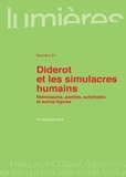 Aurélia Gaillard et Marie-Irène Igelmann - Lumières N° 31, 1er semestre  : Diderot et les simulacres humains - Mannequins, pantins, automates et autres figures.