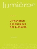 Mathilde Lerenard et Pauline Pujo - Lumières N° 32, 2e semestre 2018 : L'innovation pédagogique des Lumières.