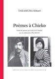 Kotaro Takamura et Eric Benoit - Poèmes à Chieko.