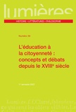 Tristan Coignard et Mathilde Lerenard - Lumières N° 39, 1er semestre 2022 : L'éducation à la citoyenneté : concepts et débats depuis le XVIIIe siècle.