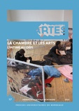 Marie Escorne et Myriam Metayer - Les Cahiers d'Artes N° 17/2022 : La chambre et les arts - L'intime au défi.