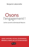 Benjamin Labonnélie - Osons l'engagement ! - Lettre ouverte à Emmanuel Macron.