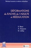 Sylvie Petiot et Arnaud Dupeyron - Déformation du rachis de l'adulte et rééducation.