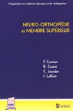 Flavian Coroian et Bertrand Coulet - Neuro-orthopédie et membre supérieur.