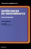 Marie-Hélène Izard - Expériences en ergothérapie - Vingt-neuvième série.