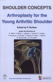 Pascal Boileau - Shoulder Concepts - Arthroplasty for the Young Arthritic Shoulder.