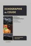 Jean-Louis Brasseur et Denis Jacob - Echographie du coude.