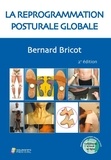 Bernard Bricot - La reprogrammation posturale globale.