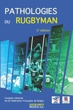 Jean-Philippe Hager et  F F R - Pathologies du rugbyman - Congrès médical de la Fédération Française de Rugby, Lyon, 2004.