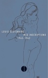 Louis Scutenaire - Mes inscriptions, 1945-1963.