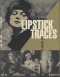 Greil Marcus - Lipstick Traces - Une histoire secrète du vingtième siècle.