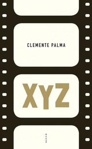 Clemente Palma - XYZ - Roman grotesque.