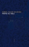 Samuel Coleridge-Taylor - Propos de table - Suivi de Le bruit de l'éloquence.