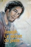 Odile Haumonté - Joseph - Le secret du juste.