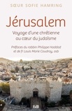 Sofie Hamring - Jérusalem - Voyage d'une chrétienne au coeur du judaïsme.