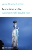 Jean-Claude Michel - Marie immaculée - Annonce de notre beauté à venir.