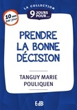 Tanguy-Marie Pouliquen - 9 jours pour prendre la bonne décision.