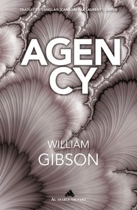 William Gibson - Agency.