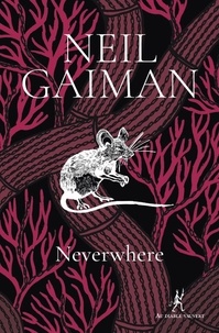 Neil Gaiman - Neverwhere.